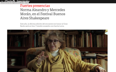Diario Clarín: Fuertes presencias Norma Aleandro y Mercedes Morán, en el Festival Buenos Aires Shakespeare